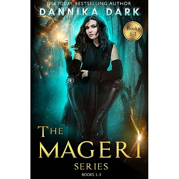 The Mageri Series Boxed Set (Books 1-3), Dannika Dark