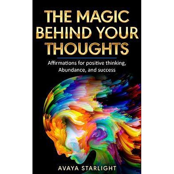 The Magic Behind Your Thoughts, Avaya Starlight