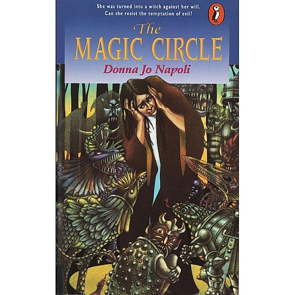 The Magic Circle, Donna Jo Napoli