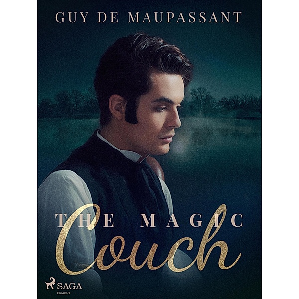 The Magic Couch / World Classics, Guy de Maupassant