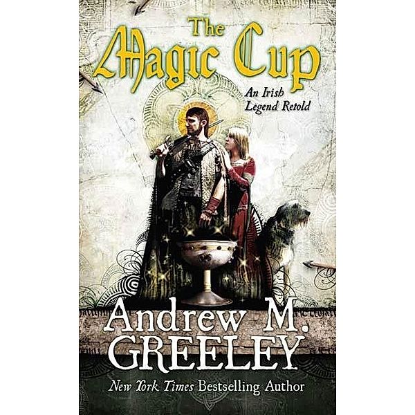 The Magic Cup, Andrew M. Greeley