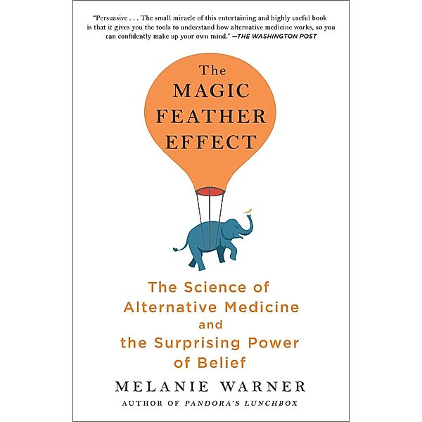 The Magic Feather Effect, Melanie Warner