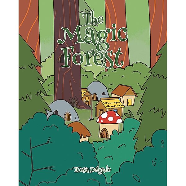 The Magic Forest, Rosa Delgado