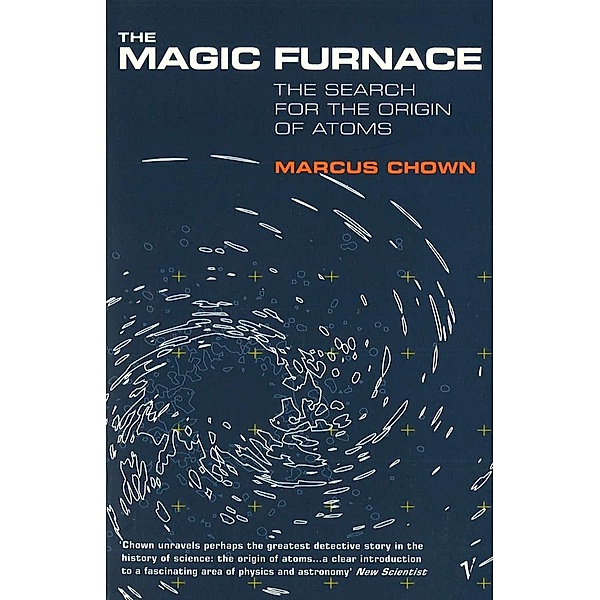 The Magic Furnace, Marcus Chown