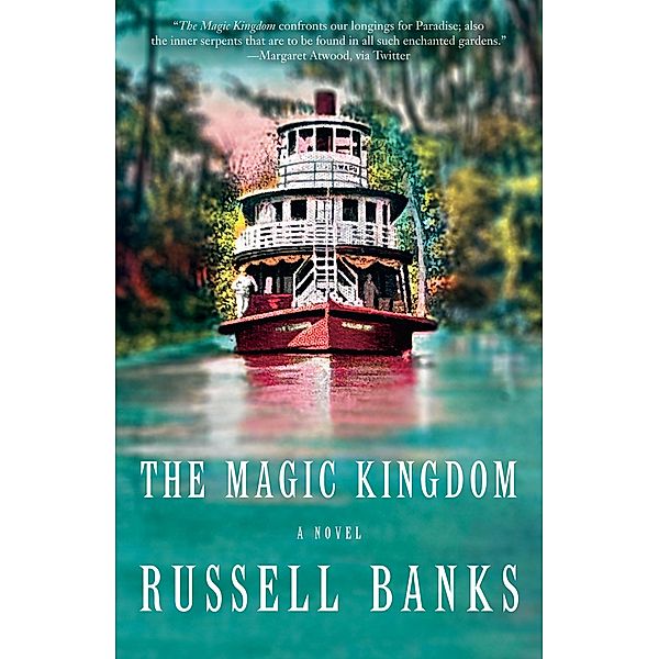 The Magic Kingdom, Russell Banks