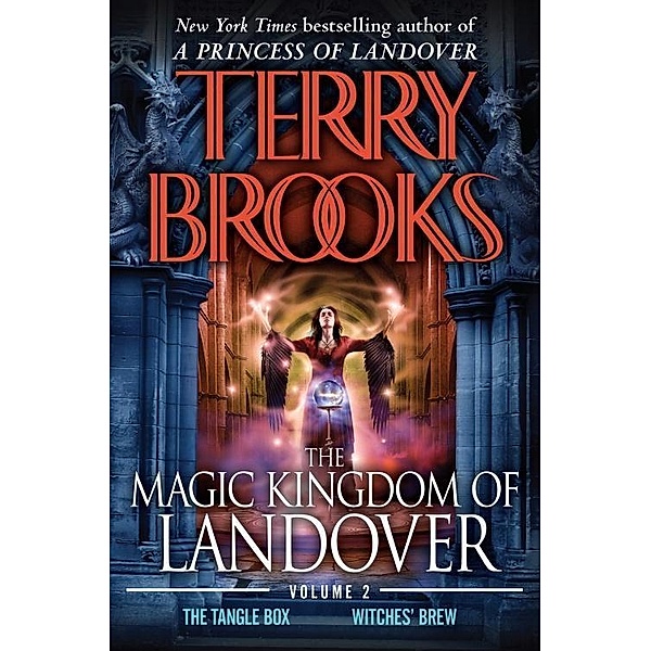 The Magic Kingdom of Landover  Volume 2 / Magic Kingdom of Landover Bd.2, Terry Brooks