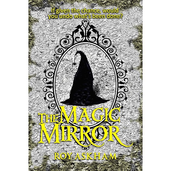 The Magic Mirror, Roy Askham