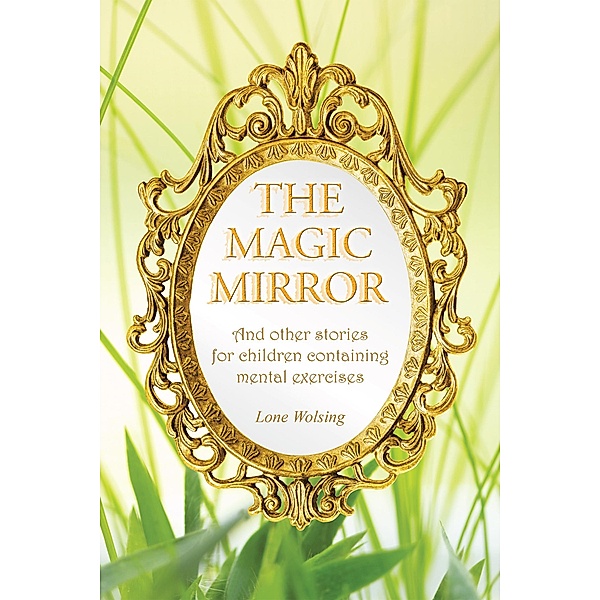 The Magic Mirror, Lone Wolsing