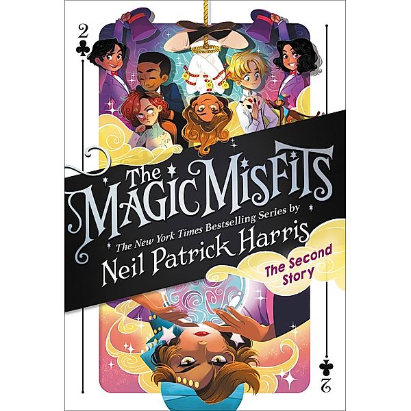 The Magic Misfits: The Second Story / The Magic Misfits Bd.2, Neil Patrick Harris