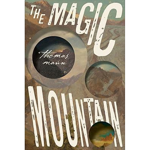 The Magic Mountain, Thomas Mann
