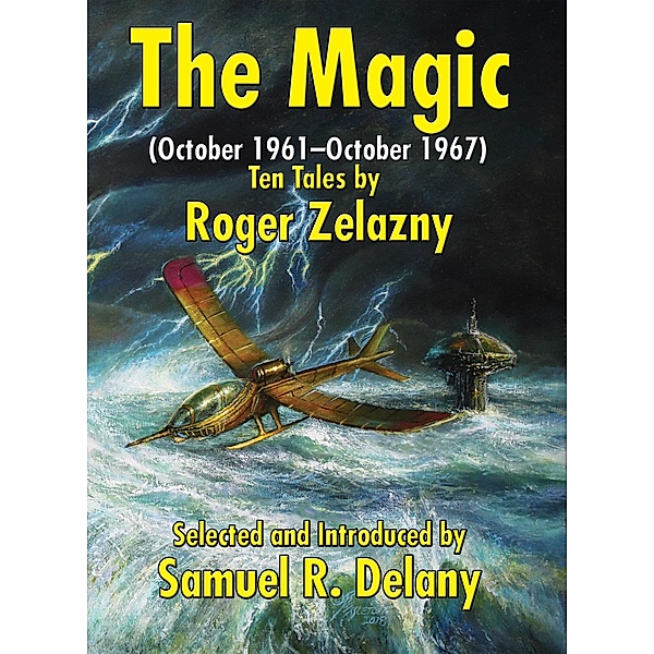 The Magic (October 1961-October 1967), Roger Zelazny