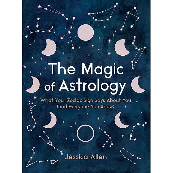 The Magic of Astrology, Jessica Allen