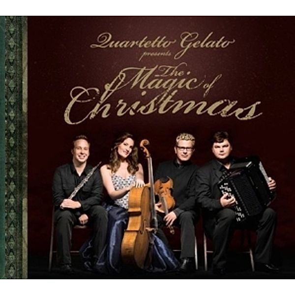 The Magic Of Christmas, Quartetto Gelato