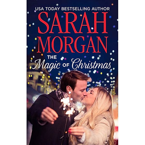 The Magic Of Christmas (Mills & Boon Medical), Sarah Morgan