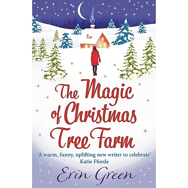 The Magic of Christmas Tree Farm, Erin Green