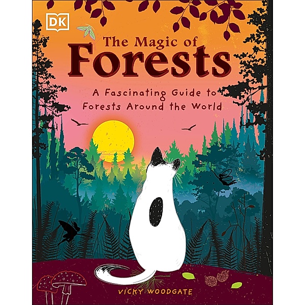 The Magic of Forests / The Magic of..., Vicky Woodgate