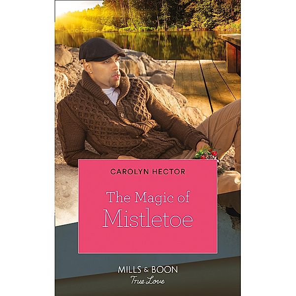 The Magic Of Mistletoe, Carolyn Hector