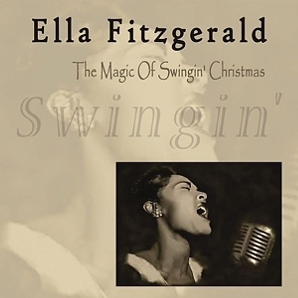 The Magic Of Swingin' Christmas, Ella Fitzgerald
