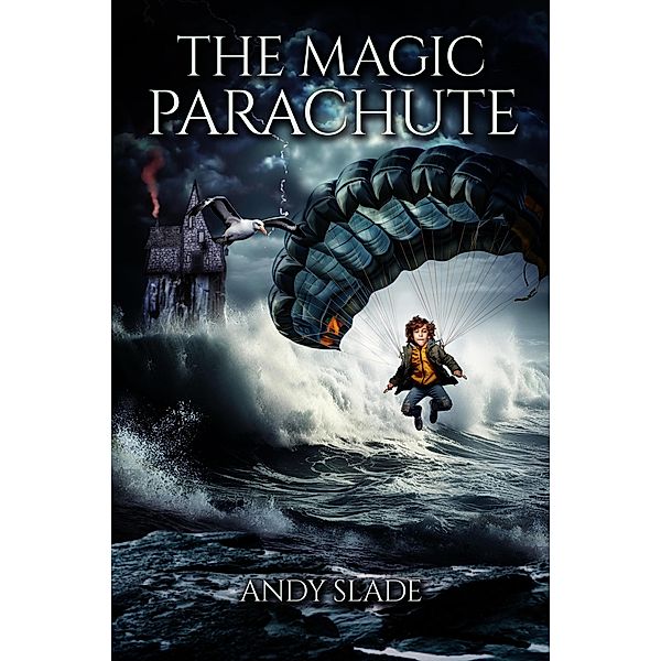 The Magic Parachute, Andy Slade