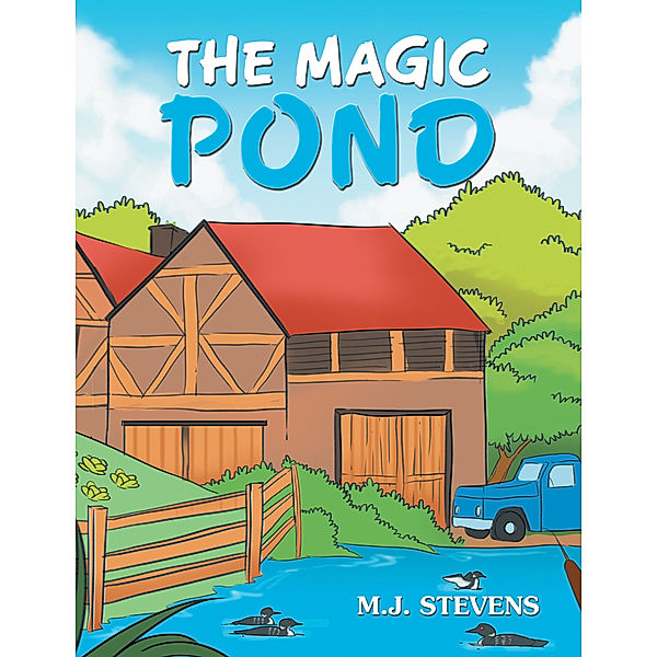 The Magic Pond, M.j. Stevens