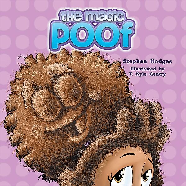 The Magic Poof, Stephen Hodges