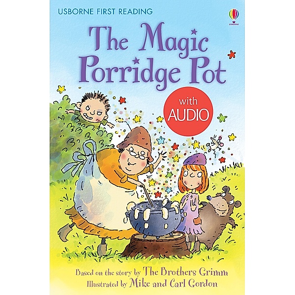 The Magic Porridge Pot / Usborne Publishing, Rosie Dickins