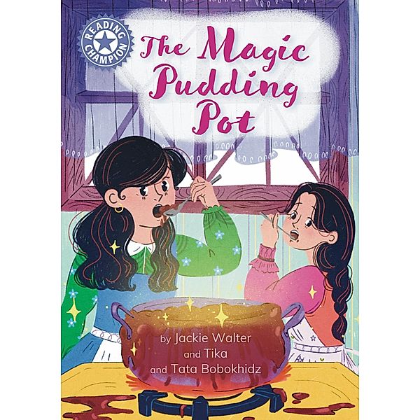 The Magic Pudding Pot / Reading Champion Bd.517, Jackie Walter