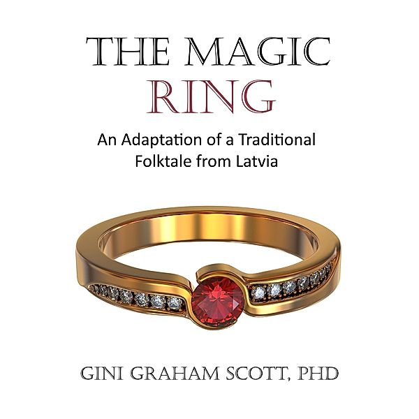 The Magic Ring, Gini Graham Scott