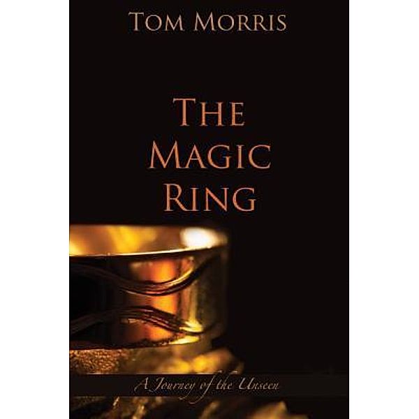 The Magic Ring / Walid and the Mysteris of Phi Bd.6, Tom Morris