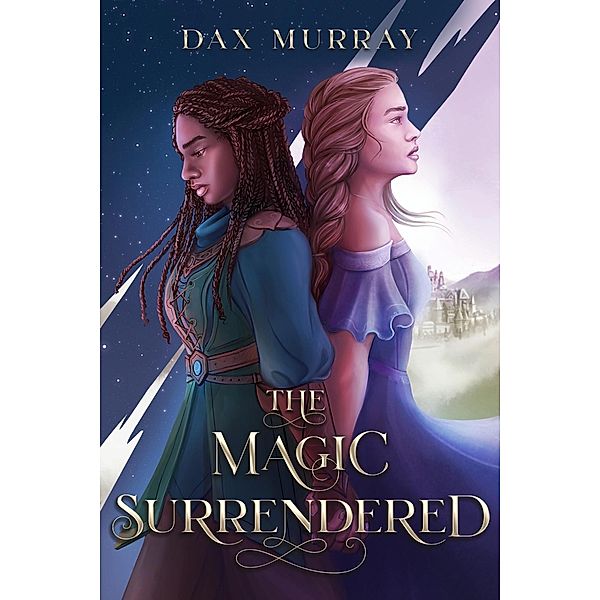 The Magic Surrendered, Dax Murray