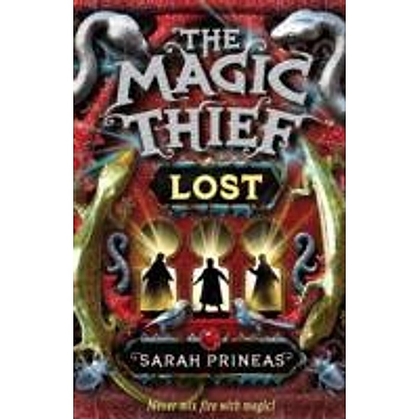 The Magic Thief: Lost, Sarah Prineas