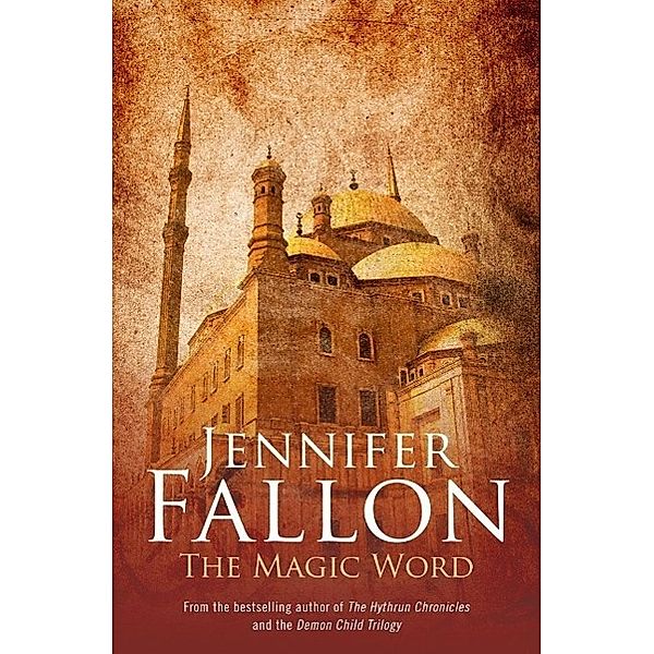 The Magic Word, Jennifer Fallon