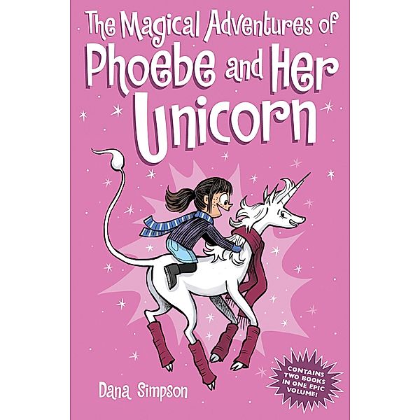 The Magical Adventures of Phoebe and Her Unicorn, Dana Simpson