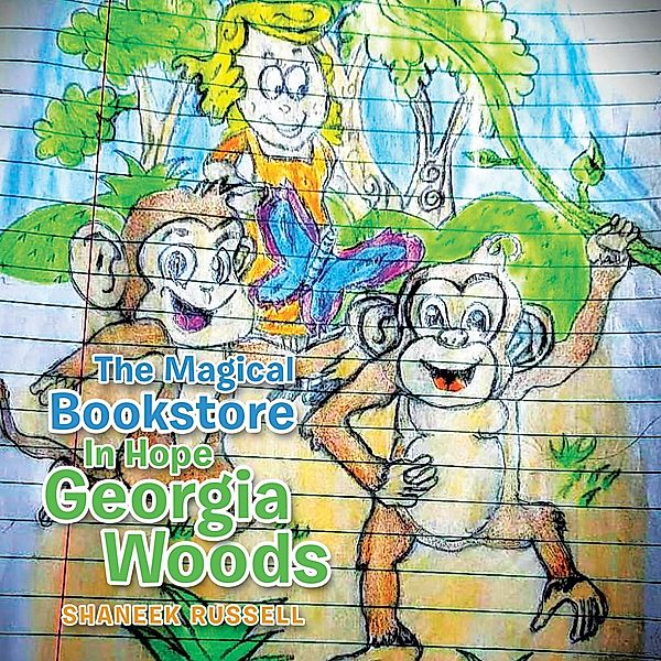 The Magical Book Store in Hope Georgia Woods, Shaneek Russell