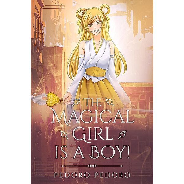 The Magical Girl is a Boy 1, Pedoro Pedoro