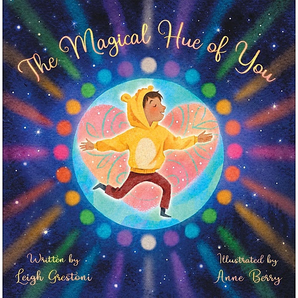 The Magical Hue of You, Leigh Grestoni