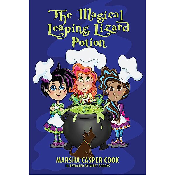 The Magical Leaping Lizard Potion, Marsha Casper Cook