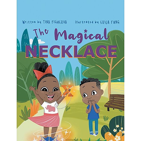 The Magical Necklace, Tina Figueroa