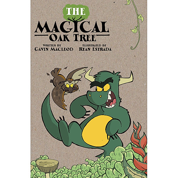 The Magical Oak Tree, Gavin R Macleod