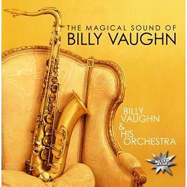 The Magical Sound Of Billy Vaughn, Billy & His Orchestra Vaughn