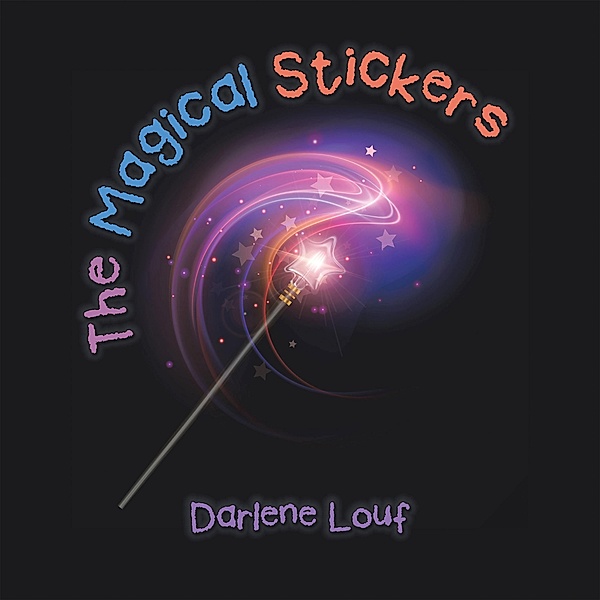 The Magical Stickers, Darlene Louf