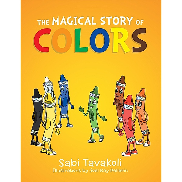 The Magical Story of Colors, Sabi Tavakoli