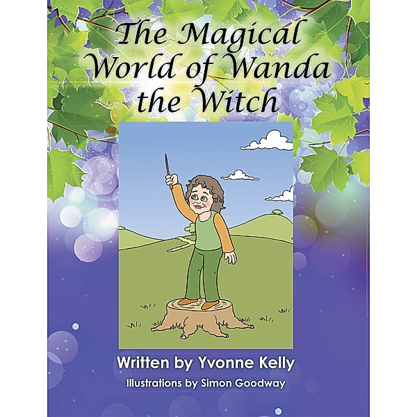 The Magical World of Wanda the Witch, Yvonne Kelly