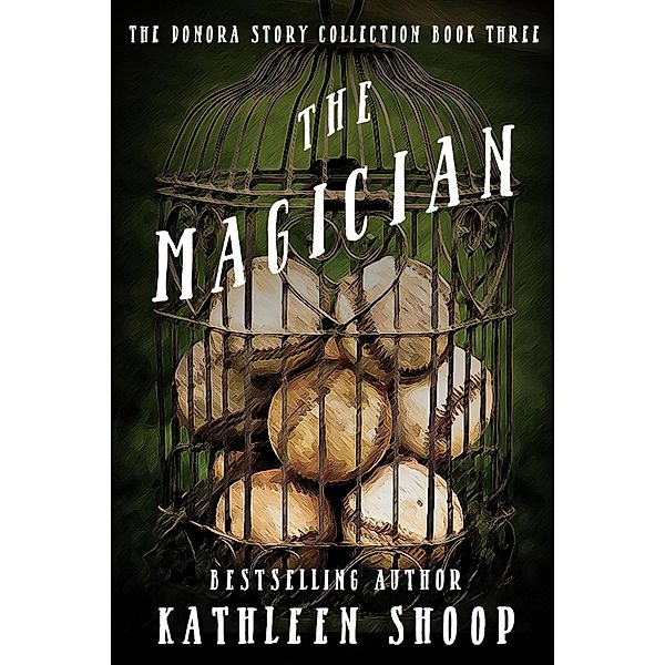 The Magician, Kathleen Shoop