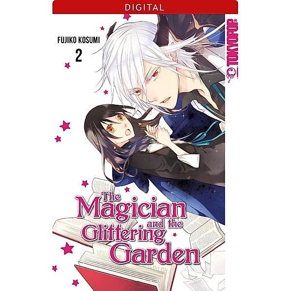 The Magician and the Glittering Garden 02 / The Magician and the Glittering Garden Bd.2, Fujiko Kosumii