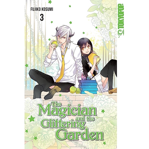 The Magician and the Glittering Garden 03 / The Magician and the Glittering Garden Bd.3, Fujiko Kosumii