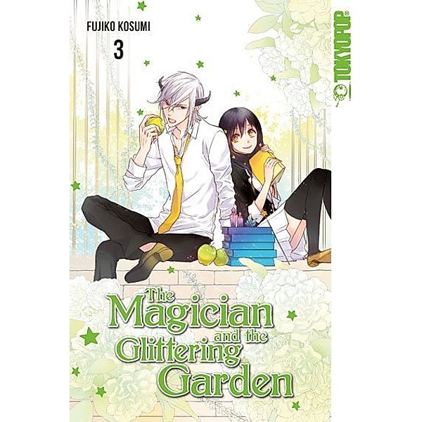 The Magician and the Glittering Garden.Bd.3, Fujiko Kosumi