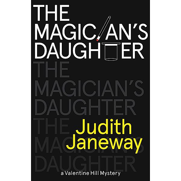 The Magician's Daughter, Judith Janeway