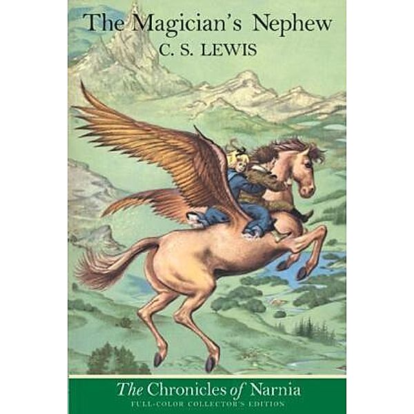 The Magician's Nephew, C. S. Lewis