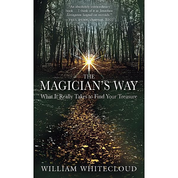 The Magician's Way, William Whitecloud